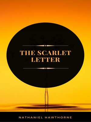 cover image of The Scarlet Letter (ArcadianPress Edition)